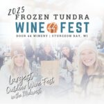 Frozen Tundra Wine Fest 2025